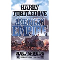 Blood and Iron (American Empire)