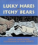 Lucky Hares and Itchy Bears