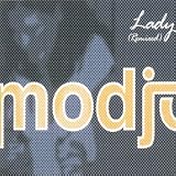 Modjo - Lady (Hear Me Tonight)