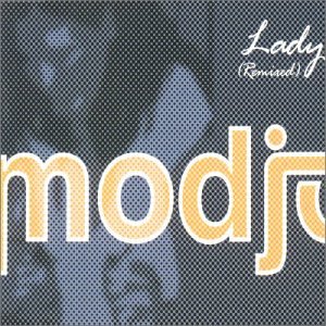 Modjo - Lady (Remixes) - Zortam Music