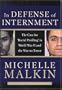 In Defense of Internment: The Case for Racial Profiling in World War II and the War on Terror
