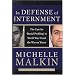 In Defense of Internment: The World War II Round-Up and What It Means For America's War on Terror