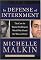 In Defense of Internment: The Case for Racial Profiling in World War II and the War on Terror