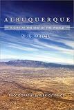 Albuquerque: City at the End of the World