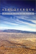 Albuquerque: A City at the End of the World