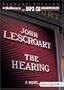 The Hearing (Dismas Hardy Series)