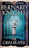 The Grim Reaper (A Crowner John Mystery Series)