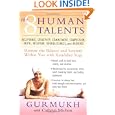 The Eight Human Talents: Restore the Balance and Serenity within You with Kundalini Yoga by Gurmukh and Cathryn Michon
