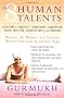 The Eight Human Talents: Restore the Balance and Serenity Within You with Kundalini Yoga