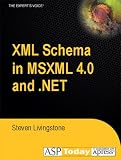 XML Schema in MSXML 4.0 and .NET