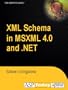 XML Schema in MSXML 4.0 and .NET