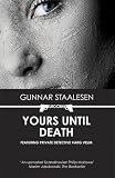 Yours Until Death