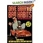 Dave Barry's Bad Habits: A 100% Fact-Free Book