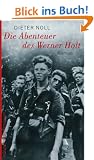 Die Abenteuer des Werner Holt: Roman einer Jugend