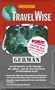German: With Cassette with CD (Audio) (Travelwise)
