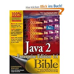 Java 2 Enterprise Edition 1.4 (J2EE 1.4) Bible (Bible (Wiley))