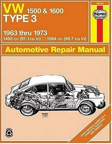 VW Type 3, 1500 and 1600, 1963-1973 (Haynes Manuals)