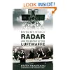 Britain's Shield: Radar and the Defeat of the Luftwaffe