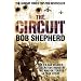 The Circuit: An Ex-SAS Soldier / A Secretive Industry / The War on Terror / A True Story