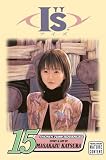 Is Vol.15 (I"S (Graphic Novels))