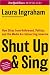 Shut Up & Sing: How Elites from Hollywood, Politics, and the UN Are Subverting America