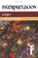 Judges (Interpretation, a Bible Commentary for Teaching and Preaching)