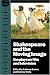 Shakespeare and the Moving Image: The Plays on Film and Television