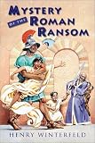Mystery of the Roman Ransom