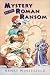 Used : Mystery of the Roman Ransom