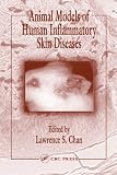 Animal Models of Human Inflammatory Skin Diseases