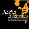 The Music of India. Arie Afterhours: The Nightclub Tribute