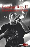 Revue Le Castor Astral  / Combat Rap : Tome 2, 20 Ans de hip-hop en France
