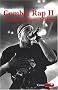 Combat Rap : Tome 2, 20 Ans de hip-hop en France