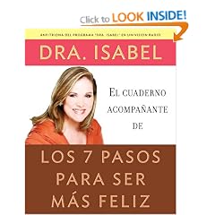 El Cuaderno Acompanante de los 7 Pasos Para Ser Mas Feliz