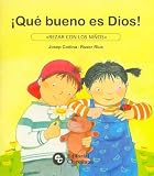 Que Bueno Es Dios! (Spanish Edition)