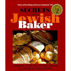 Secrets of a Jewish Baker: Authentic Jewish Rye and Other Breads