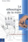 Revue Editions du Dauphin  / La réflexologie de la main