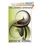 Helliconia Spring: The First Book in the Helliconia Trilogy (Helliconia Trilogy, Book 1) by Brian W. Aldiss