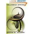 Helliconia Spring: The First Book in the Helliconia Trilogy (Helliconia Trilogy, Book 1) by Brian W. Aldiss