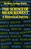 The Science of Measurement: A Historical Survey