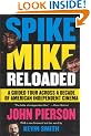 Spike Mike Reloaded: A Guided Tour Across a Decade of American Independent Cinema