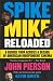 Spike Mike Reloaded: A Guided Tour Across a Decade of American Independent Cinema