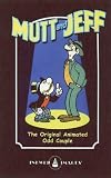 Mutt and Jeff: The Original Animated Odd Couple