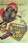 Bill and Coo Poster Movie 11x17