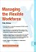 Books : Managing the Flexible Workforce (Express Exec)