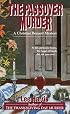 The Passover Murder (Christine Bennett Mysteries)