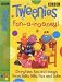 "Tweenies"`: Fun-a-rooney! - Storytime, Fun and Songs from Bella, Milo, Fizz and Jake (Tweenies)