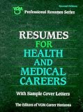 Resumes for Health and Medical Careers