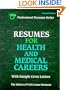 Resumes for Health and Medical Careers (Resumes for Business Management Careers)
