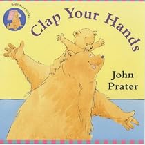 Clap Your Hands (Baby Bear Books)